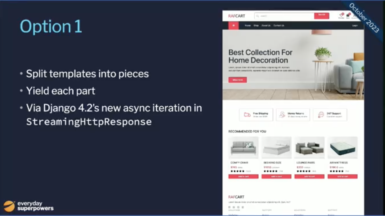 Option 1: Split templates into parts, yield each one via Django 4.2's new async iteration in 