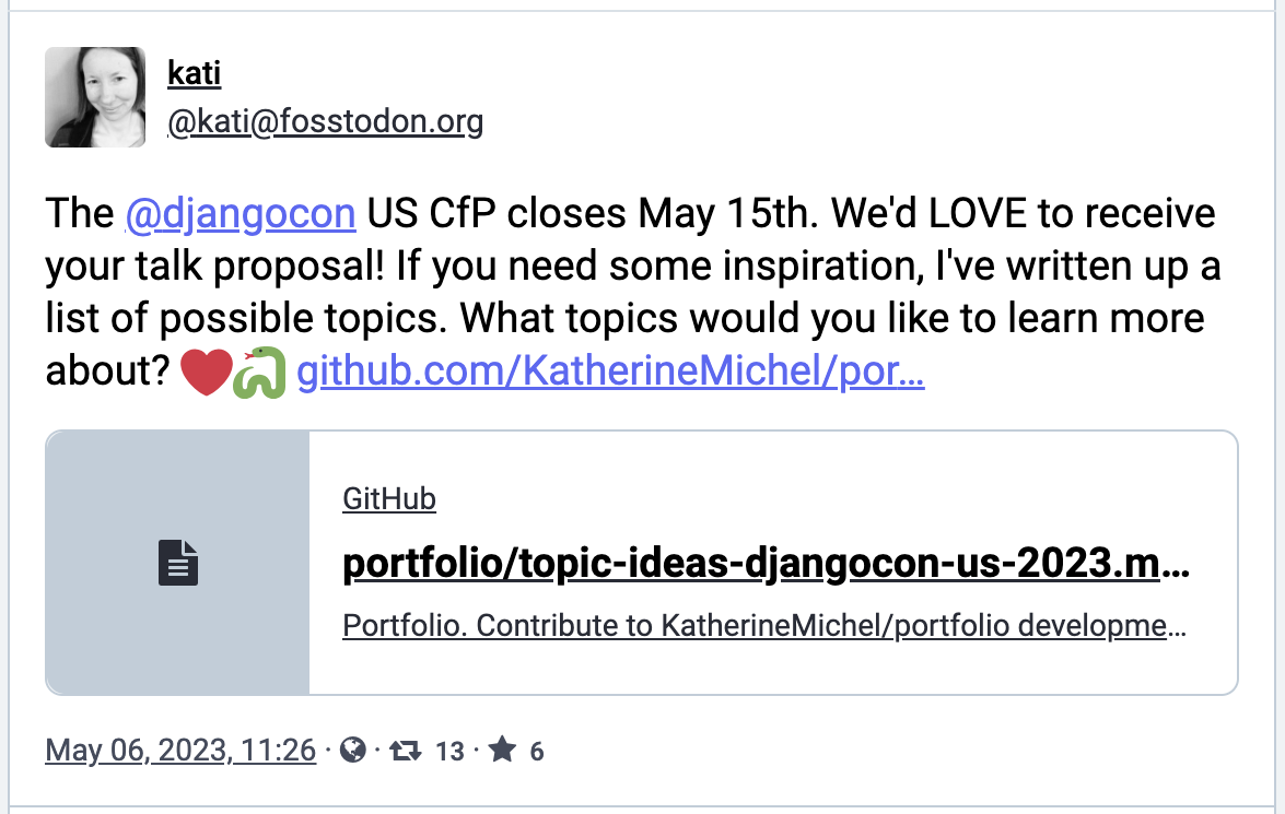 "The @djangocon US CfP closes May 15th. We'd LOVE to receive your talk proposal! If you need some inspiration, I've written up a list of possible topics. What topics would you like to learn more about? ❤️🐍"